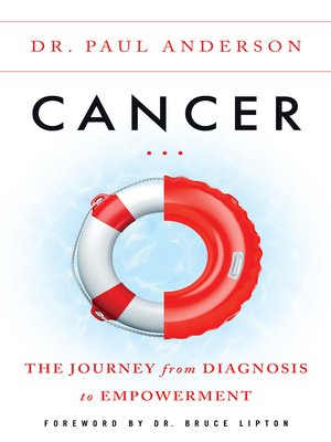 cover image of Cancer: the Journey from Diagnosis to Empowerment